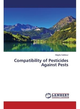 预订 Compatibility of Pesticides Against Pests: 9783659628467