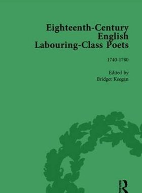 【预订】Eighteenth-Century English Labouring-Class Poets, vol 2