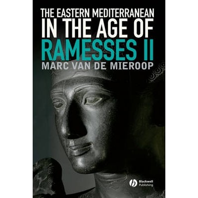 预订 Eastern Mediterranean in the Age of Ramesses Ii 拉美西斯二世时期的东地中海: 9781444332209
