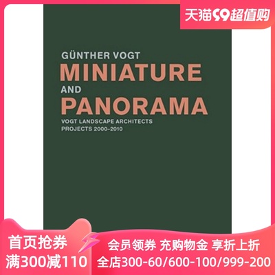 英文原版 微型和全景 Miniature and Panorama: Vogt Landscape Architects Projects 2000-2010