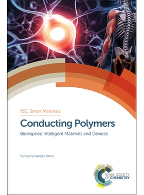 预订 Conducting Polymers: Bioinspired Intelligent Materials and Devices 导电聚合物：仿生智能材料与器件: 9781782623151