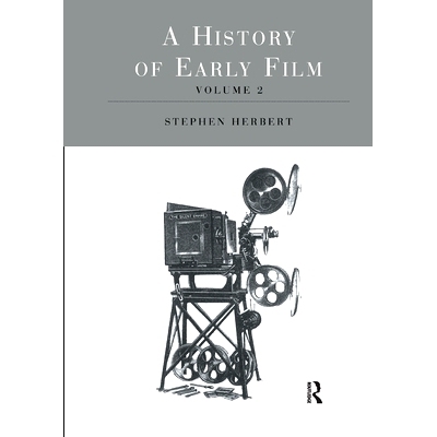 预订 A History of Early Film V2: An Established Industry (1907-14) 早期电影史 第2卷：成熟的产业 1907- 1914（重印版）: 97