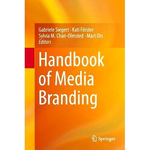 Media Branding 手册 9783319362489 预订 媒体品牌 Handbook