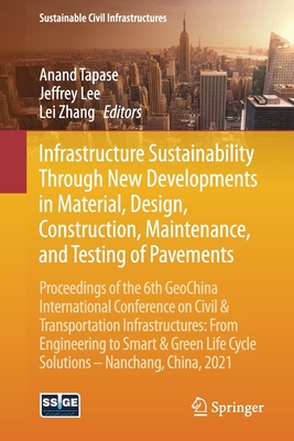 【预订】Infrastructure Sustainability Through New Developments in Material, Design, Constructi 9783030796433