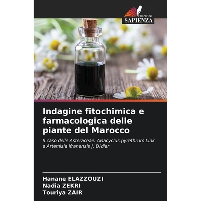 预订 Indagine fitochimica e farmacologica delle piante del Marocco: 9786209348372