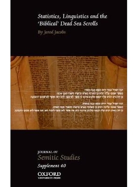 预订 Statistics, Linguistics and the ’Biblical’ Dead Sea Scrolls: 9780198829379