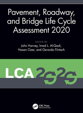[预订]Pavement, Roadway, and Bridge Life Cycle Assessment 2020 9780367551681