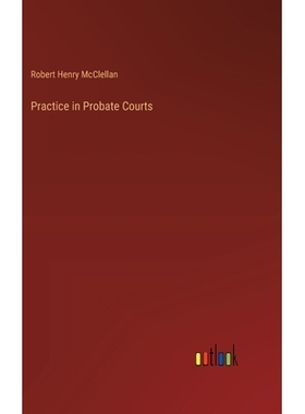 预订 Practice in Probate Courts: 9783385383807