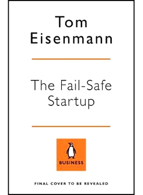 预订 The Fail-Safe Startup: Your Roadmap for Entrepreneurial Success 故障安全创业公司: 9780241420171