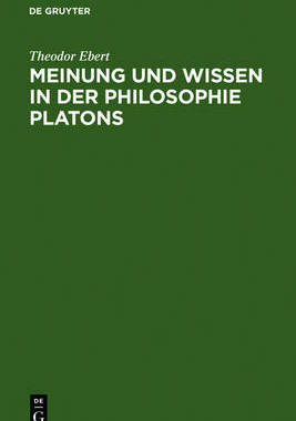 【预订】Meinung und Wissen in der Philosophie Platons 9783110047875