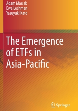 【预订】The Emergence of ETFs in Asia-Pacific
