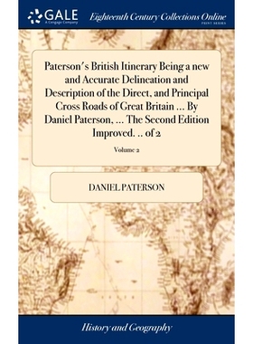 预订 Paterson’s British Itinerary Being a new and Accurate Delineation and Description of the Direct, and Principal Cro