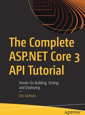 【预订】The Complete ASP.NET Core 3 API Tutorial