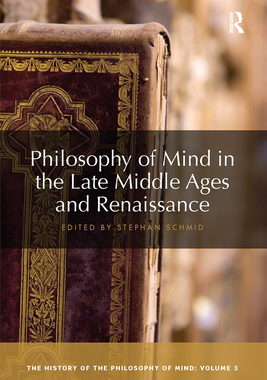 【预订】Philosophy of Mind in the Late Middle Ages and Renaissance 9780367734145