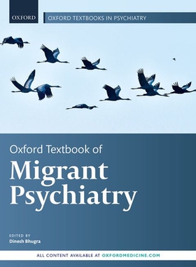 【预订】Oxford Textbook of Migrant Psychiatry
