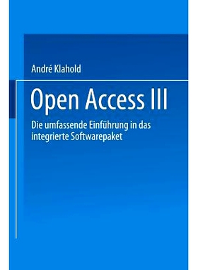 预订 Open Access III: Die Umfassende Einführung in das Integrierte Softwarepaket: 9783528051372