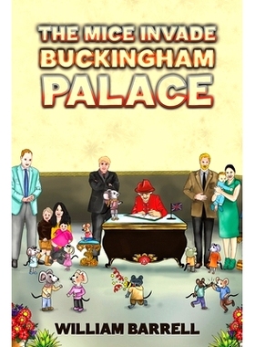 预订 The Mice Invade Buckingham Palace: 9781645755661