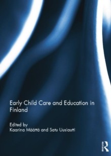 【预订】Early Child Care and Education in Finland 9781138844780