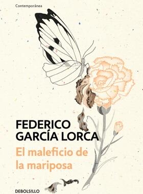 西班牙语原版 洛尔迦戏剧：飞蛾的妖术 Federico García Lorca: El maleficio de la mariposa