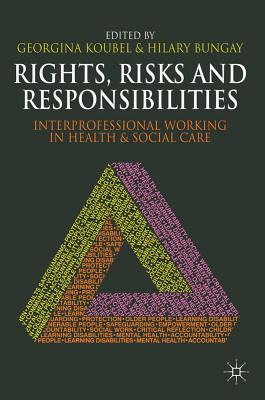 【预订】Rights, Risks and Responsibilities