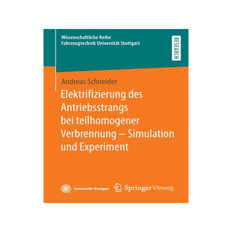 预订 Elektrifizierung des Antriebsstrangs bei teilhomogener Verbrennung – Simulation und Experiment