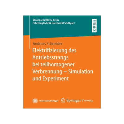 预订 Elektrifizierung des Antriebsstrangs bei teilhomogener Verbrennung – Simulation und Experiment