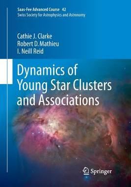 【预订】Dynamics of Young Star Clusters and Associations