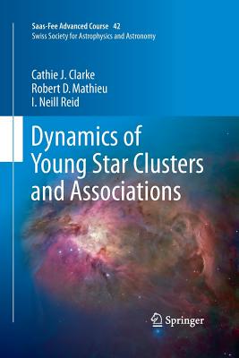【预订】Dynamics of Young Star Clusters and Associations