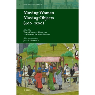 Objects Women 400–1500 移动 9789004363441 预订 女性与物体 Moving