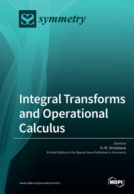 【预订】Integral Transforms and Operational Calculus