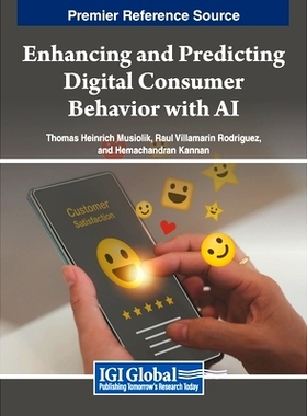 预订 Enhancing and Predicting Digital Consumer Behavior with AI: 9798369344538