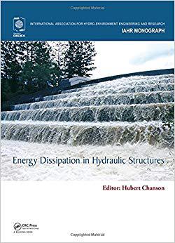 【预售】Energy Dissipation in Hydraulic Structures