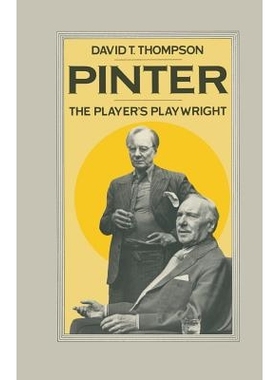 预订 Pinter: The Player’s Playwright: 9781349072798