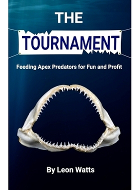 预订 The Tournament: Feeding Apex Predators for Fun and Profit: 9798874140823
