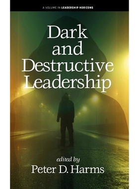预订 Dark and Destructive Leadership: 9798887305752
