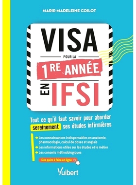 预订 Visa pour la 1re année en IFSI : tout ce qu’il faut savoir pour aborder sereinement ses études infirmières IFSI
