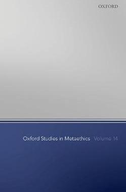 【预订】Oxford Studies in Metaethics Volume 14