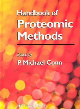 【预订】Handbook of Proteomic Methods