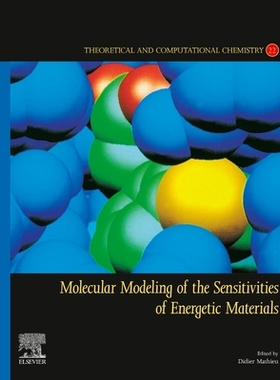 [预订]Molecular Modeling of the Sensitivities of Energetic Materials