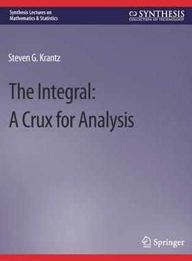 预订 The Integral: A Crux for Analysis