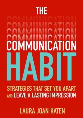 [预订]The Communication Habit: Strategies That Set You Apart and Leave a Lasting Impression 9781260459166