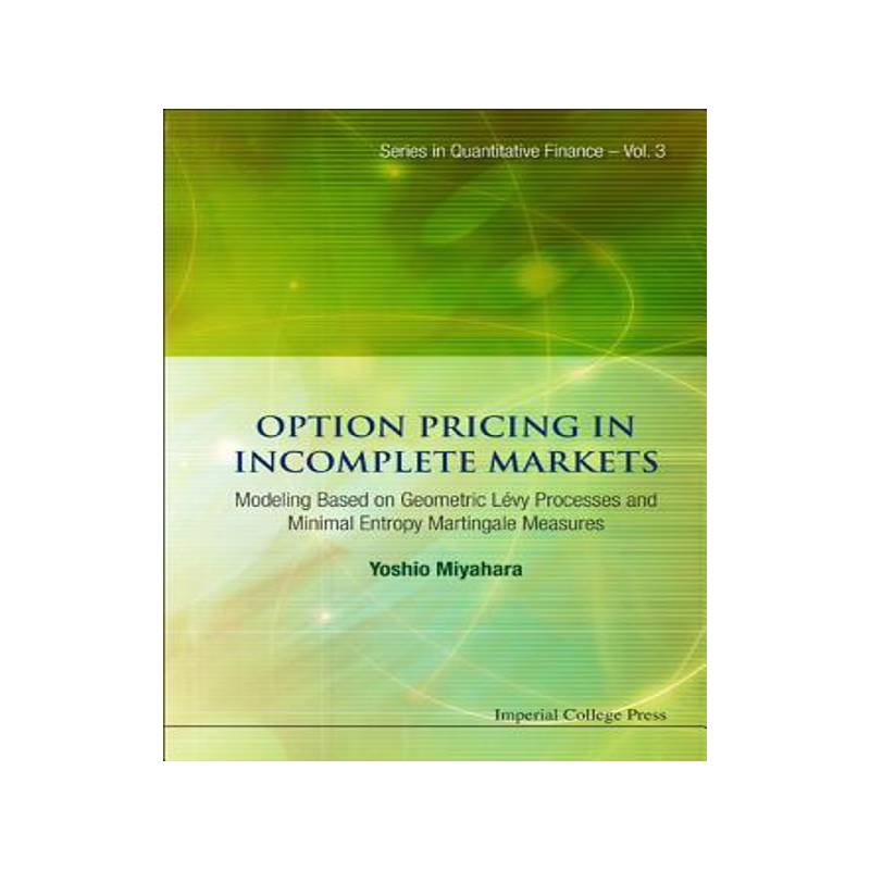 【预售】Option Pricing in Incomplete Markets: Modeling Based