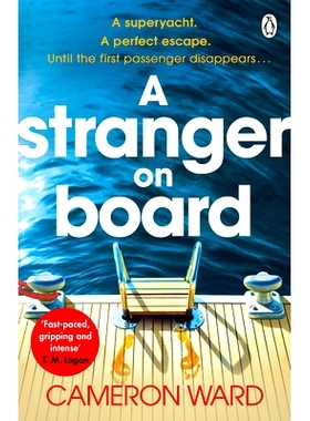 预订 A Stranger On Board: A twisty summer thriller perfect for fans of T.M. Logan’s The Holiday: 9781405951159