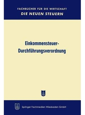 预订 Einkommensteuer-Durchführungsverordnung: 9783663126393
