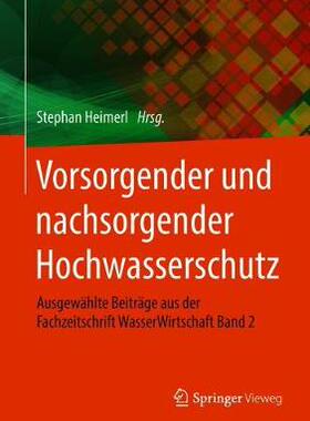 预订 Vorsorgender und nachsorgender Hochwasserschutz