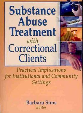 【预订】Substance Abuse Treatment with Correctional Clients