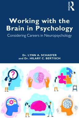 [预订]Working with the Brain in Psychology: Considering Careers in Neuropsychology 9781032325378
