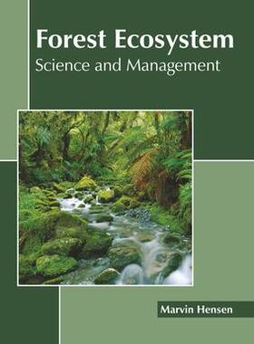 [预订]Forest Ecosystem: Science and Management 9781641162746