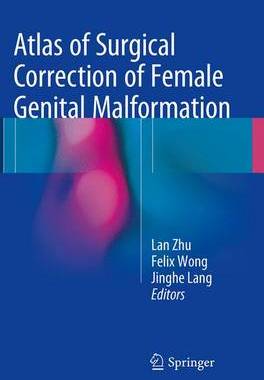 预订 Atlas of Surgical Correction of Female Genital Malformation