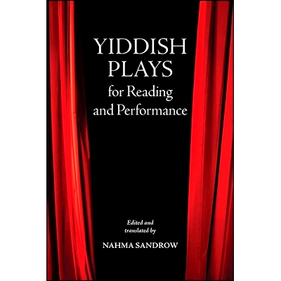 预订 Yiddish Plays for Reading and Performance: 9781438481906